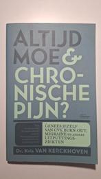 Hans Willemse - Altijd moe & chronische pijn ?, Enlèvement ou Envoi, Comme neuf, Hans Willemse; Kris Van Kerckhoven