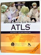 Advanced Trauma Life Support (ATLS) Student Course Manual, Verzenden, Zo goed als nieuw, Hoger Onderwijs