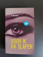 Voor ik ga slapen SJ Watson, Ophalen of Verzenden, Gelezen