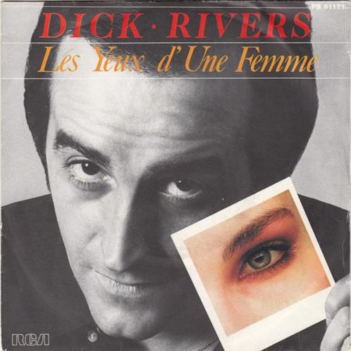 Dick Rivers – Les Yeux D'Une Femme (7"), CD & DVD, Vinyles Singles, Utilisé, Single, Pop, 7 pouces, Enlèvement ou Envoi