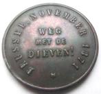 Médaille bruxelles 1871 - Aan bara /weg met de dieven (neerl, Enlèvement ou Envoi, Autres matériaux