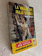 Bob Morane (La vallée des mille soleils)., Livres, Enlèvement ou Envoi, Comme neuf, H. Vernes.