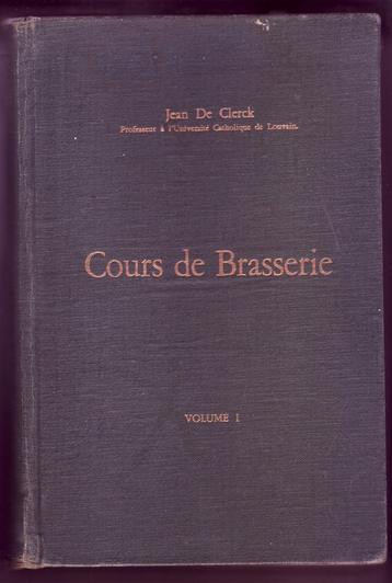 JEAN DE CLERCK COURS DE BRASSERIE  VOL 1 uit 1948