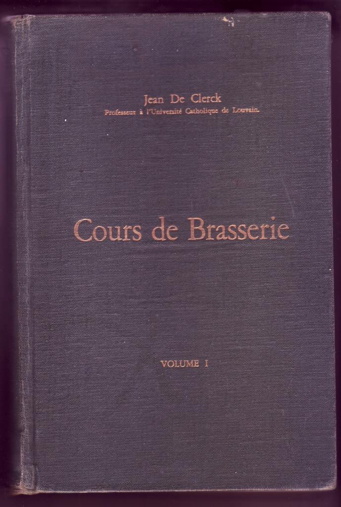 JEAN DE CLERCK COURS DE BRASSERIE  VOL 1 uit 1948, Boeken, Wetenschap, Gelezen, Natuurwetenschap, Ophalen of Verzenden