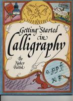 Débuter dans la calligraphie par Nancy Baron, Livres, Loisirs & Temps libre, Enlèvement ou Envoi, Comme neuf, Dessin et Peinture