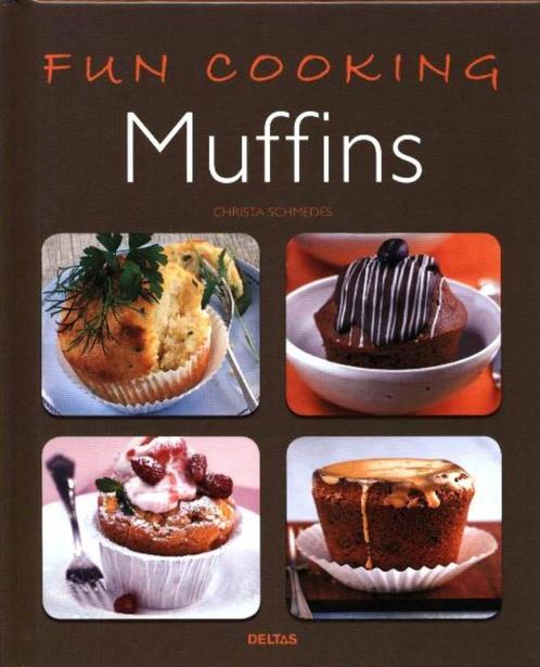 Fun cooking – Muffins, door Christa Schmedes, Boeken, Kookboeken, Nieuw, Taart, Gebak en Desserts, Europa, Ophalen of Verzenden