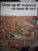 Gent op de wateren en naar de zee , Mercatorfonds, Boeken, Ophalen of Verzenden, Nieuw, Johan decavele