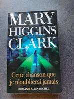 Mary Higgins Clark - Cette chanson que je n'oublierai jamais, Livres, Policiers, Mary Higgins Clark, Utilisé, Enlèvement ou Envoi