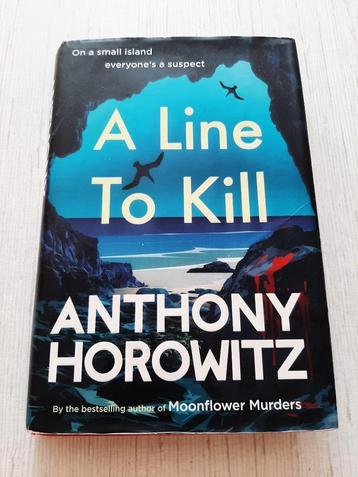 Anthony Horowitz : A Line to Kill