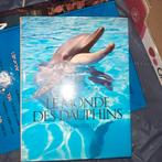 Le monde des dauphins, Comme neuf, Enlèvement ou Envoi