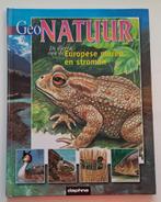 De dieren van de Europese meren en stromen – Geo Natuur, Ophalen of Verzenden, Gelezen, Vissen