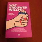 Daniel Bergner - Wat vrouwen willen, Ophalen of Verzenden, Zo goed als nieuw, Daniel Bergner