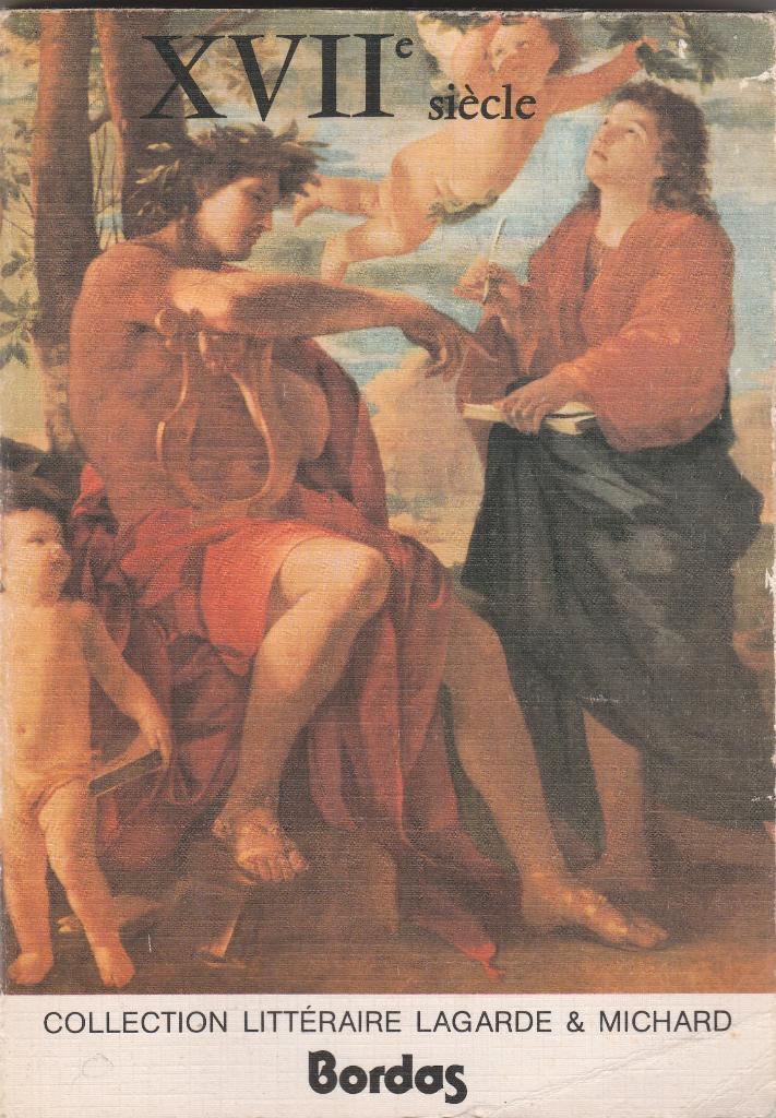 Lagarde et Michard : 17 ème siècle, Boeken, Gedichten en Poëzie, Gelezen, Meerdere auteurs, Verzenden