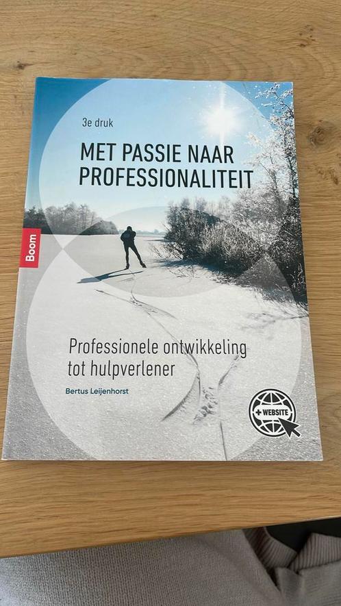 Bertus Leijenhorst - Met passie naar professionaliteit, Livres, Livres scolaires, Comme neuf, Néerlandais, Envoi