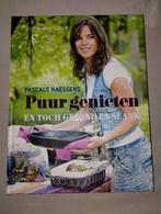 Pascale Naessens - Puur genieten en toch gezond en slank, Livres, Livres de cuisine, Enlèvement ou Envoi, Neuf, Pascale Naessens