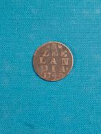 NEDERLAND 1 DUIT ZEELANDIA 1740, Ophalen of Verzenden