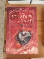 Anthony Ryan - In De Schaduw Van De Raaf: De Vuurkoningin, Ophalen of Verzenden, Zo goed als nieuw, Anthony Ryan