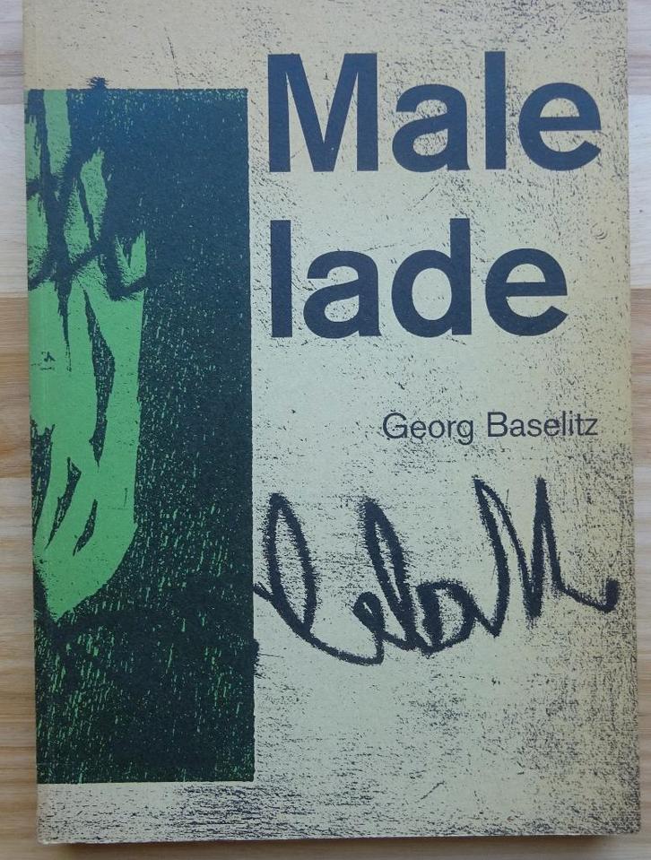 Georg Baselitz, 1992, MHK Gent : Malelade, Boeken, Kunst en Cultuur | Beeldend, Zo goed als nieuw, Schilder- en Tekenkunst, Ophalen of Verzenden