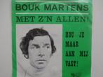 Bouk Martens - Met Z'n Allen ! (1974 - Telstar TS 1937 TF), Ophalen of Verzenden, Single