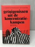 Getuigenissen uit de concentratiekampen heylen van hulle, Ophalen of Verzenden, Gelezen