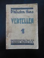 Vertellen - P. Hilarion Thans - 1933, Ophalen of Verzenden, Gelezen