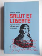 Frédéric Thomas - Salut et liberté. Regards croisés sur Sain, Nieuw, Ophalen of Verzenden