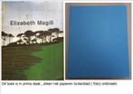Kunstboek Elizabeth Magill, Comme neuf, Enlèvement ou Envoi, Peinture et dessin