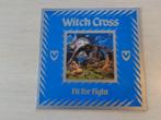 Witch Cross – Fit For Fight  lp, Cd's en Dvd's, Vinyl | Hardrock en Metal, Gebruikt, Ophalen of Verzenden
