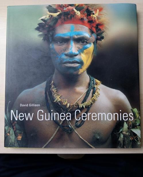 New Guinea Ceremonies - Fotoboek Papua Nieuw Guinea, Boeken, Reisverhalen, Zo goed als nieuw, Australië en Nieuw-Zeeland, Ophalen of Verzenden
