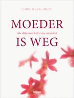 Moeder is weg als Altsheimer het leven verandert 149 blz, Ophalen of Verzenden, Zo goed als nieuw