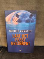 Laat het feest beginnen!      (Niccolò Ammaniti), Ophalen, Zo goed als nieuw, Niccolò Ammaniti, Europa overig
