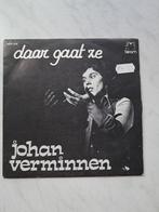 Johan Verminnen ‎: Daar Gaat Ze (7"), Ophalen of Verzenden