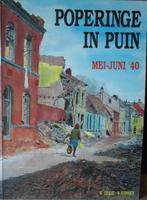 Poperinge in puin Mei-juni '40, Livres, Guerre & Militaire, Enlèvement ou Envoi