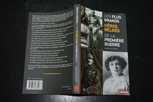 LECLERCQ  Les plus grands héros belges de la première guerre, Livres, Guerre & Militaire, Utilisé, Général, Avant 1940, Enlèvement ou Envoi