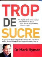 Te veel suiker — Dr. Mark Hyman., Mark Hyman, Ophalen of Verzenden, Zo goed als nieuw, Gezondheid en Conditie
