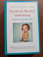 Handboek Mindful Ouderschap - Kabat-Zinn opvoeden emotioneel, Ophalen of Verzenden, Zo goed als nieuw, Kabat-Zinn