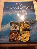 Vis, rijk aan variatie. Lekker en eenvoudig, 176 blz., Enlèvement, Neuf