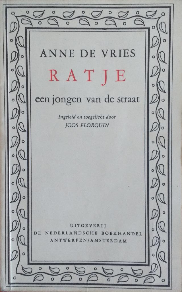 Ratje, een jongen van de straat (Anne De Vries), Boeken, Kinderboeken | Jeugd | 10 tot 12 jaar, Ophalen