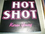Karen Young - Hot shot, 7 pouces, Pop, Utilisé, Enlèvement ou Envoi