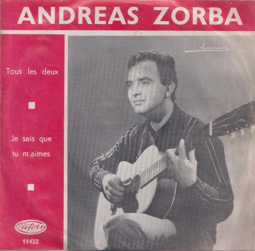 Andreas Zorba – Tous les deux / je sais que tu m’aimes – Sin, Cd's en Dvd's, Vinyl Singles, Gebruikt, Single, Wereldmuziek, 7 inch