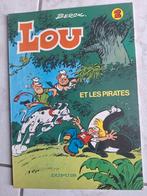 Lou et les Pirates 2 1980 Première édition Cotée de 5 a 10€, Livres, Une BD, Enlèvement, Utilisé