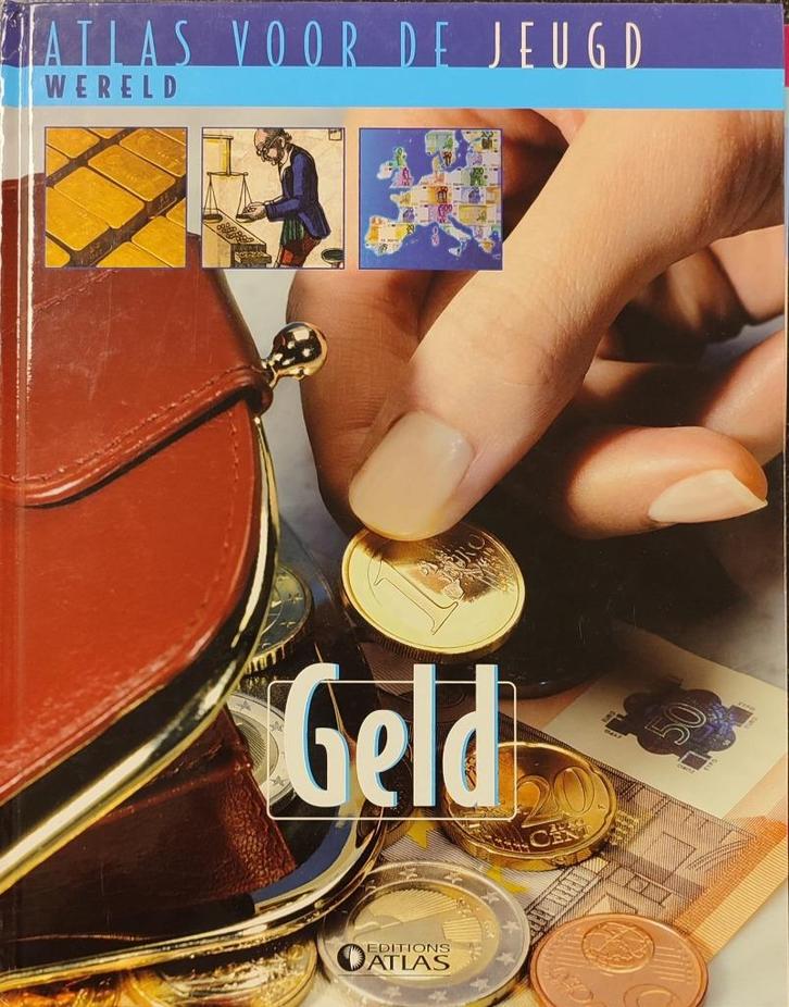 Atlas van de jeugd: Geld, Boeken, Kinderboeken | Jeugd | 10 tot 12 jaar, Zo goed als nieuw, Non-fictie, Ophalen