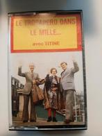 K7 audio- titine - le trocadero dans le mille, CD & DVD, Enlèvement ou Envoi, Utilisé