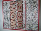 WOW! Dieren., Ophalen of Verzenden, Gelezen, Van Holkema & Warendorf