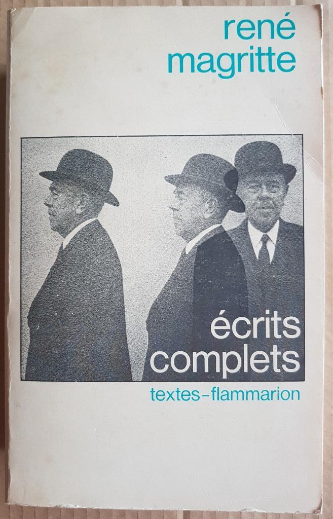 René Magritte - Ecrits Complets - 1979 - Flammarion, Boeken, Kunst en Cultuur | Beeldend, Gelezen, Schilder- en Tekenkunst, Ophalen of Verzenden