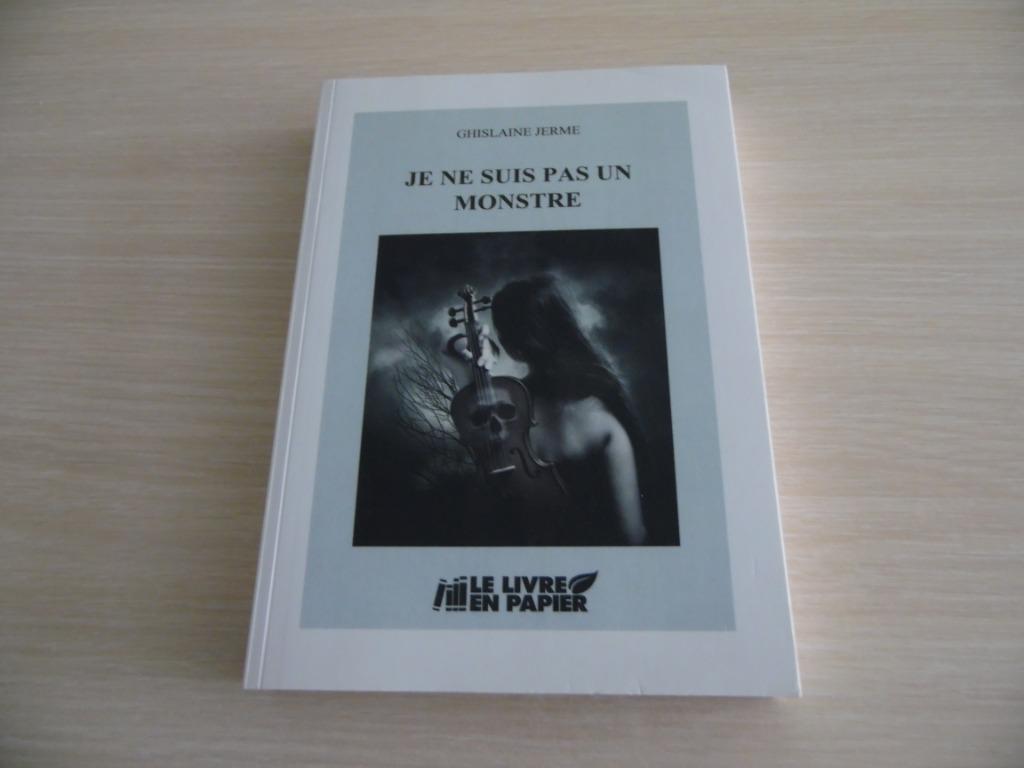 JE NE SUIS PAS UN MONSTRE         GHISLAINE JERME, Boeken, Romans, Zo goed als nieuw, België, Ophalen of Verzenden