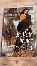 L. Saint C Robson - In de verte brandt een vuur, Boeken, Ophalen, L. Saint C Robson
