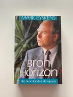 Bron en Horizon - Het Avondland uit de impasse, Mark Eyskens, Boeken, Gelezen, Ophalen of Verzenden, Politiek en Staatkunde