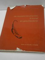De muziekinstrumenten in kunst en geschiedenis, Boeken, Muziek, Ophalen of Verzenden, Gelezen, Instrument