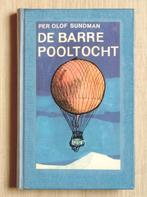 Per Olof Sundman: De barre pooltocht, Ophalen of Verzenden, Zo goed als nieuw